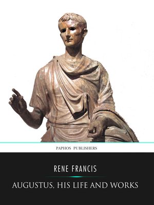 cover image of Augustus, His Life and Works